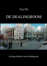 De Dealingroom - Tony Illis - Paperback (9789464483154)