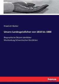 Unsere Landesgeistlichen von 1810 bis 1888