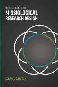 Introduction to Missiological Research Design*
