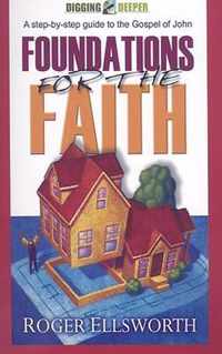 Foundations for the Faith