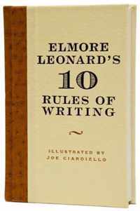 Elmore Leonard's 10 Rules of Writing