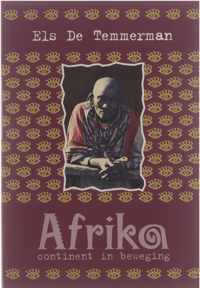 Afrika, continent in beweging