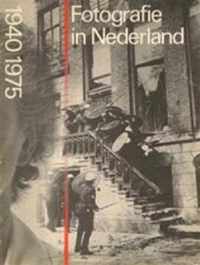 Fotografie in Nederland 1940-1975