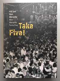 Take five!