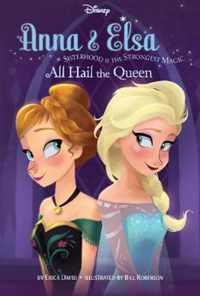 Disney Frozen Anna & Elsa All Hail the Queen