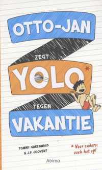 Otto-Jan zegt YOLO tegen vakantie