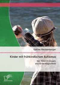 Kinder mit fruhkindlichem Autismus