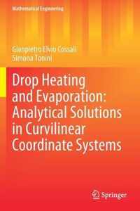 Drop Heating and Evaporation