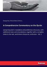 A Comprehensive Commentary on the Quran