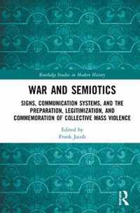 War and Semiotics