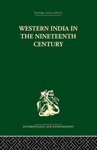 Western India in the Nineteenth Century