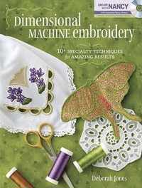 Dimensional Machine Embroidery