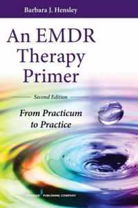 An EMDR Therapy Primer