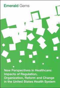 New Perspectives in Healthcare