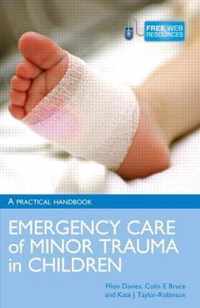 Emergency Care of Minor Trauma in Children