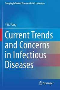 Current Trends and Concerns in Infectious Diseases