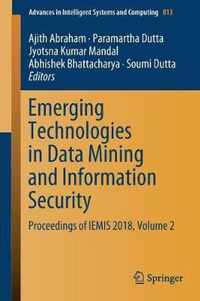 Emerging Technologies in Data Mining and Information Security