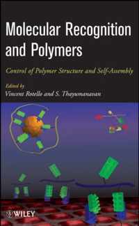 Molecular Recognition And Polymers