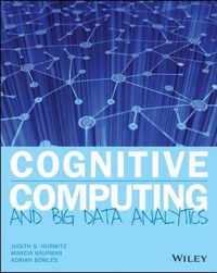 Cognitive Computing and Big Data Analytics