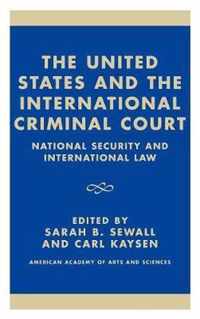 The United States and the International Criminal Court