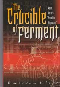 The Crucible of Ferment