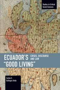 Ecuador's  Good Living