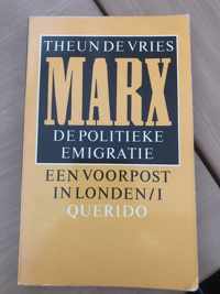 Marx: De politieke emigratie - Een voorpost in Londen/1