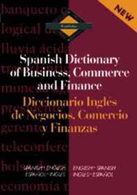 Routledge Spanish Dictionary of Business, Commerce and Finance Diccionario Ingles de Negocios, Comercio y Finanzas