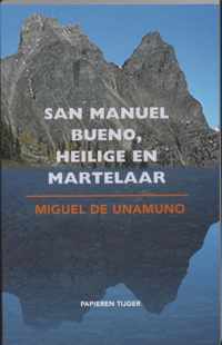 San Manuel Bueno, heilige en martelaar