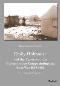 Emily Hobhouse And The Reports On The Concentration Camps Du
