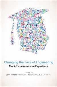 Changing the Face of Engineering  The African American Experience