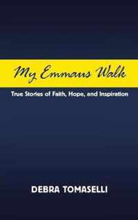 My Emmaus Walk