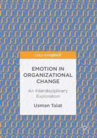 Emotion in Organizational Change