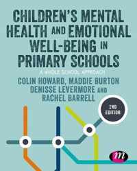 Children s Mental Health and Emotional Well-being in Primary Schools