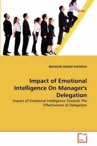Impact of Emotional Intelligence On Manager's Delegation