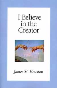 I Believe in the Creator