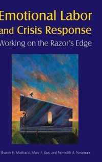 Emotional Labor And Crisis Response