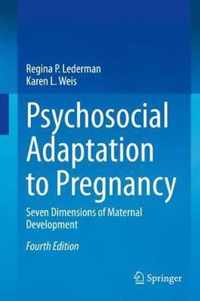 Psychosocial Adaptation to Pregnancy