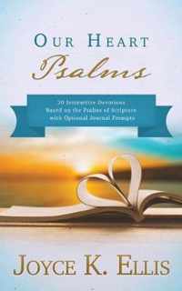 Our Heart Psalms