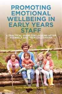 Promoting Emotional Wellbeing in Early Years Staff