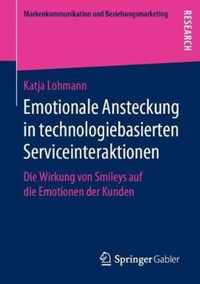 Emotionale Ansteckung in Technologiebasierten Serviceinteraktionen