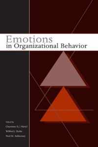 Emotions in Organizational Behavior