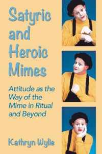 Satyric and Heroic Mimes