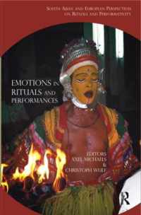Emotions in Rituals and Performances