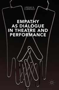 Empathy as Dialogue in Theatre and Performance