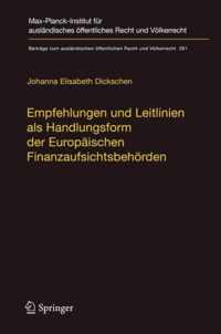 Empfehlungen und Leitlinien als Handlungsform der Europaeischen Finanzaufsichtsb