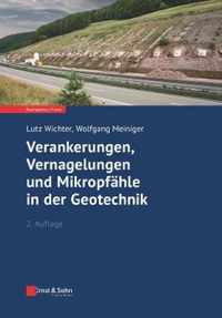 Verankerungen, Vernagelungen und Mikropfahle in der Geotechnik 2e