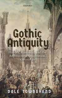 Gothic Antiquity