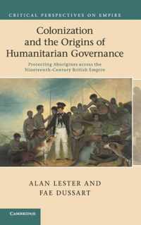 Colonization and the Origins of Humanitarian Governance