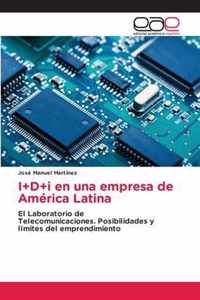 I+D+i en una empresa de America Latina